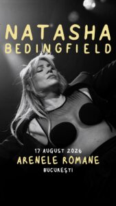 Natasha Bedingfield_București 2026_story